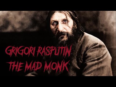 The Mad Monk: Separating Fact from Fiction in the Life of Rasputin